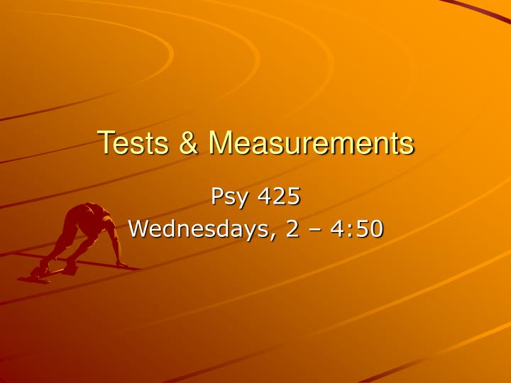 tests measurements