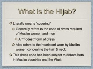 What is the Hijab?