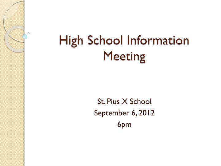 high school information meeting