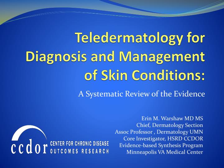 teledermatology for diagnosis and management of skin conditions