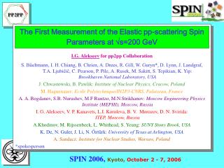 The First Measurement of the Elastic pp-scattering Spin Parameters at ? s =200 GeV