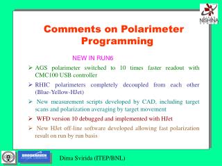 Comments on Polarimeter Programming NEW IN RUN6