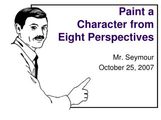 Paint a Character from Eight Perspectives