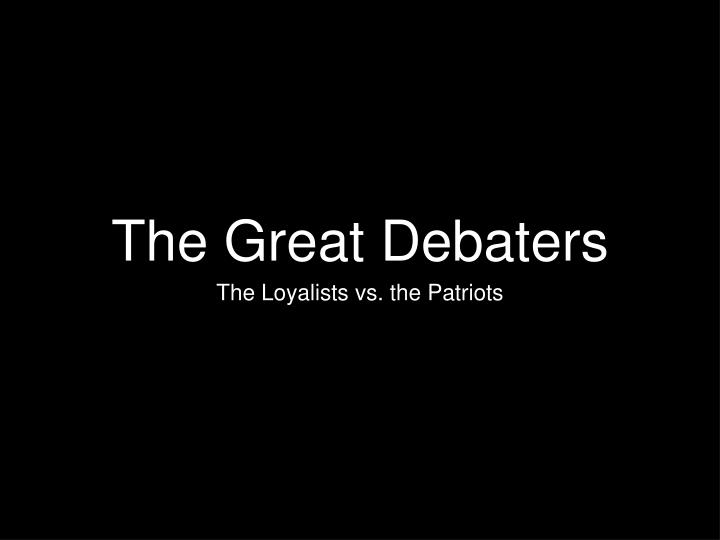 the great debaters