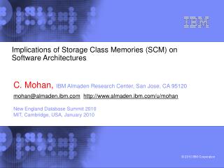 Implications of Storage Class Memories (SCM) on Software Architectures