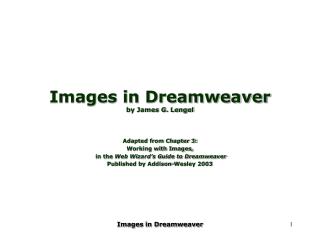 Images in Dreamweaver by James G. Lengel