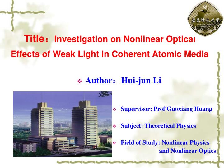 title investigation on nonlinear optical effects of weak light in coherent atomic media