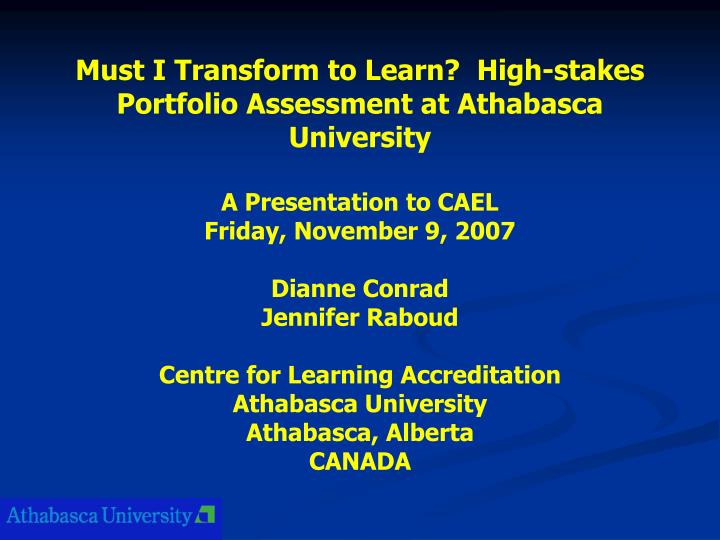 PPT - Must I Transform to Learn? High-stakes Portfolio Assessment at ...