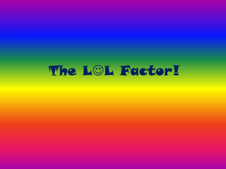 the l l factor
