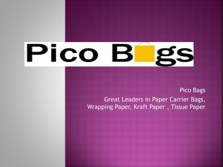 pico bags great leaders in paper carrier bags wrapping paper kraft paper tissue paper