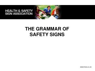 THE GRAMMAR OF SAFETY SIGNS
