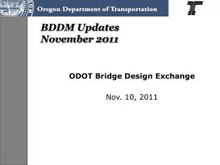 BDDM Updates November 2011