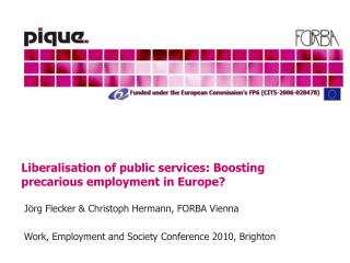 Liberalisation of public services: Boosting precarious employment in Europe?