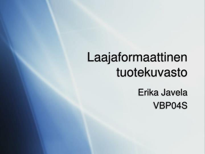 laajaformaattinen tuotekuvasto