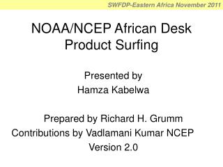 NOAA/NCEP African Desk Product Surfing