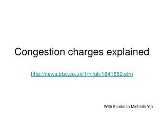Congestion charges explained