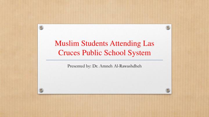 muslim students attending las cruces public school system