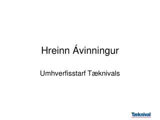 Hreinn Ávinningur