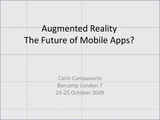 Augmented Reality The Future of Mobile Apps?