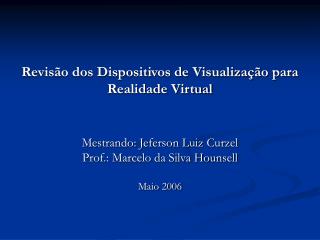 revis o dos dispositivos de visualiza o para realidade virtual