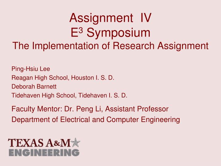 assignment iv e 3 symposium the implementation of research assignment