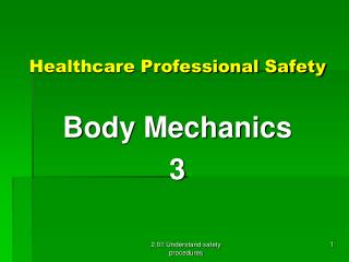 Healthcare Professional Safety Body Mechanics 3