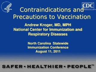 Contraindications and Precautions to Vaccination