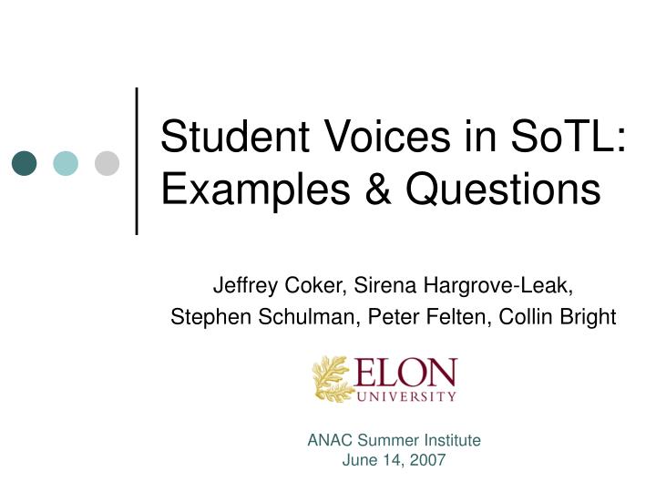 student voices in sotl examples questions