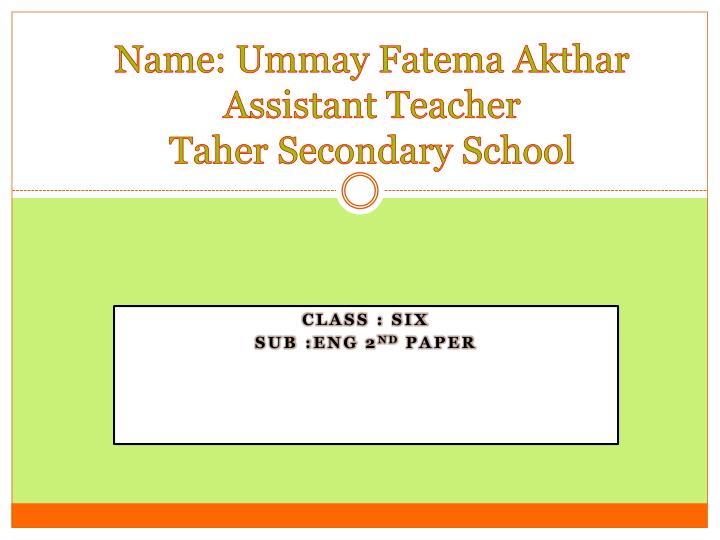 name ummay fatema akthar assistant teacher taher secondary school