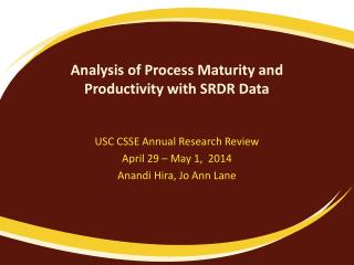 Analysis of Process Maturity and Productivity with SRDR Data