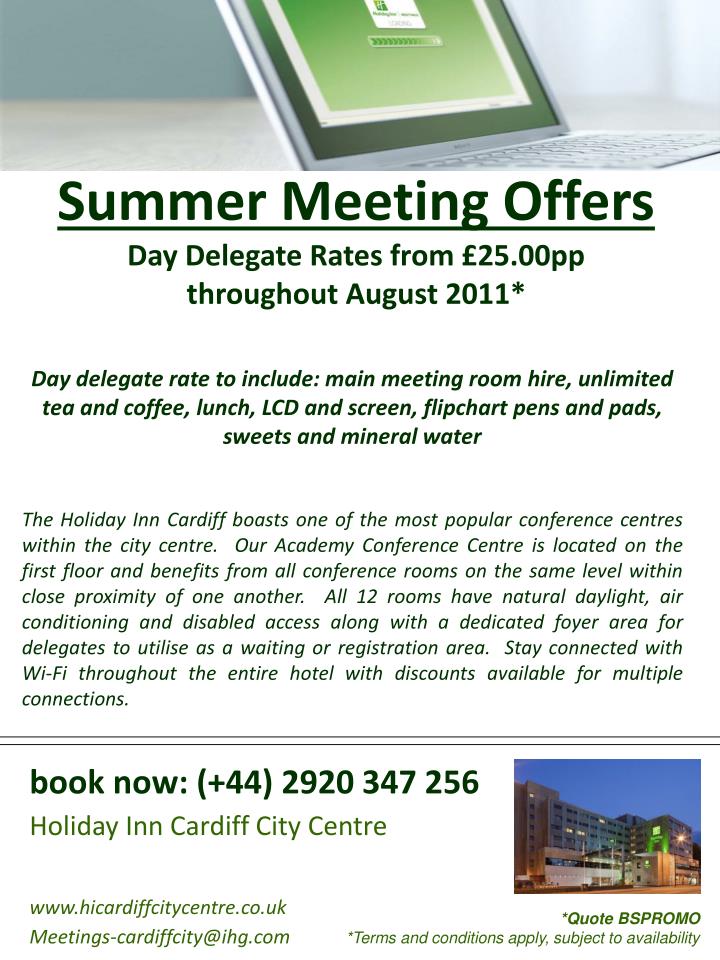 summer meeting offers day delegate rates from 25 00pp throughout august 2011