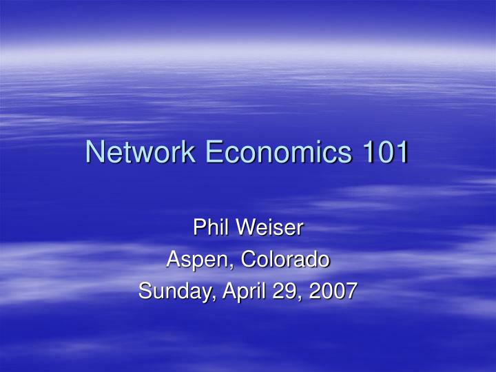 network economics 101