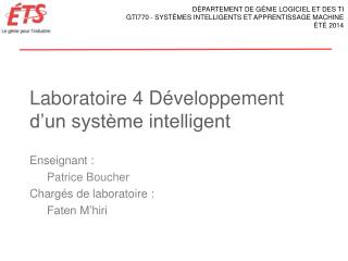 laboratoire 4 d veloppement d un syst me intelligent