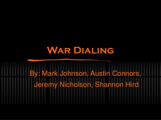 War Dialing