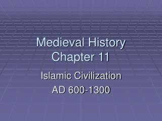 Medieval History Chapter 11