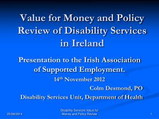 Value for Money and Policy Review of Disability Services in Ireland