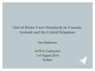 Out of Home Care Standards in Canada, Ireland and the United Kingdom
