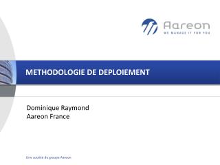 methodologie de deploiement