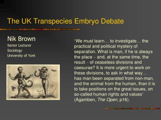 The UK Transpecies Embryo Debate