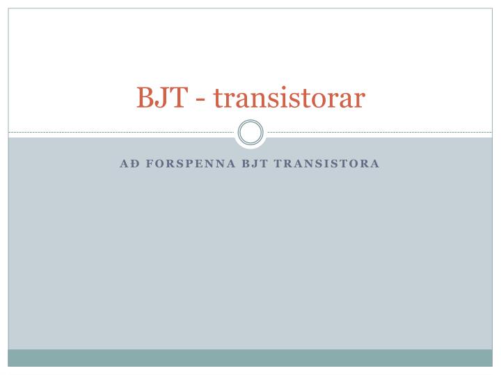 bjt transistorar