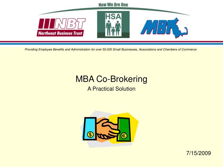 mba co brokering a practical solution