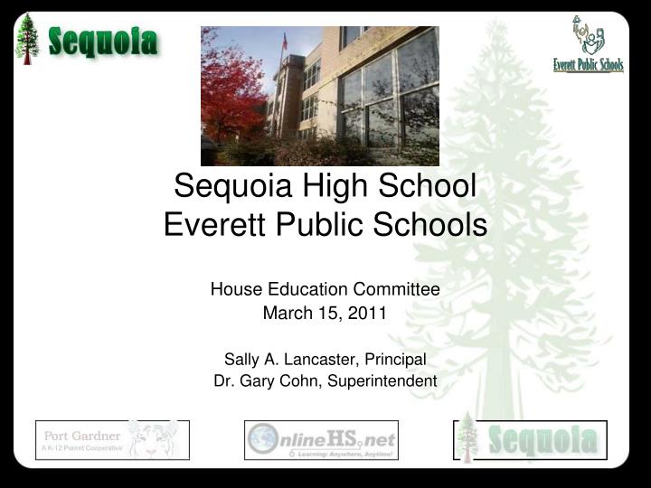 sequoia high school everett public schools