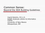 Common Sense: Beyond the ADA Building Guidelines - slide 1