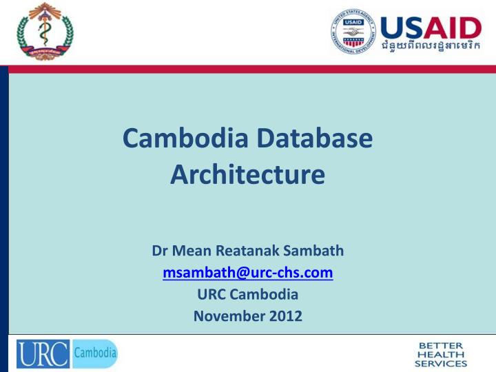 cambodia database architecture
