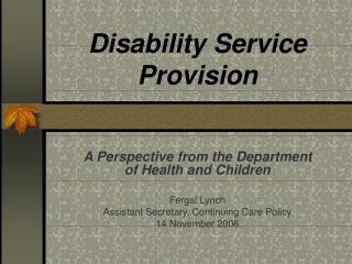 Disability Service Provision