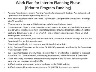 Work Plan for Interim Planning Phase (Prior to Program Funding)
