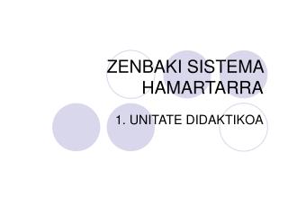 zenbaki sistema hamartarra