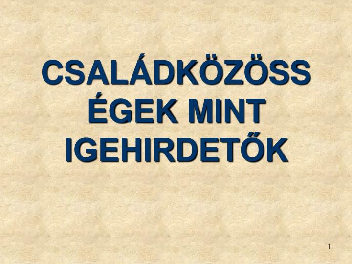 csal dk z ss gek mint igehirdet k