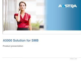 A5000 Solution for SMB