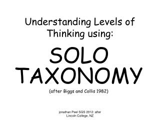 Understanding Levels of Thinking using: